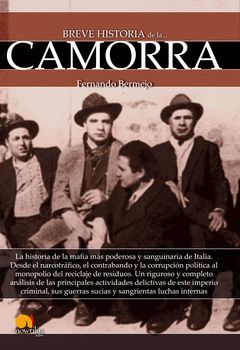 BREVE HISTORIA DE LA CAMORRA.NOWTILUS-RUST