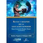 RETOS Y DESAFIOS DE LA EDUCACION SUPERIOR