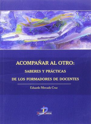 ACOMPAÑAR AL OTRO