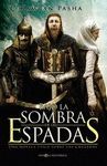BAJO LA SOMBRA DE LAS ESPADAS.ESFERA-DURA