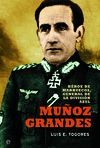 MUÑOZ GRANDES.HEROE DE MARRUECOS, GENERAL DE LA DIVISION AZUL.ESFERA-RUST