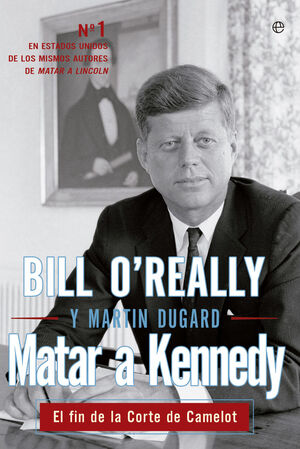 MATAR A KENNEDY. ESFERA-DURA