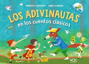 LOS ADIVINAUTAS EN LOS CUENTOS CLÁSICOS