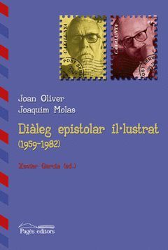 DIÀLEG EPISTOLAR IL·LUSTRAT (1959-1982).PAGES-RUST