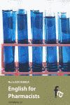 ENGLISH FOR PHARMACISTS (INCLUYE CD). FA(FORMACION ALCALA)
