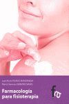 FARMACOLOGÍA PARA FISIOTERAPIA
