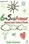 6 + 5 = #AMOR