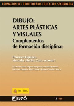 ARTES PLÁSTICAS Y VISUALES. COMPLEMENTOS DE FORMACIÓN DISCIPLINAR