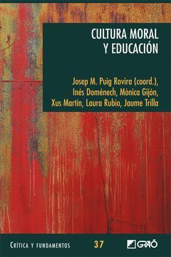 CULTURA MORAL Y EDUCACION