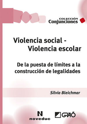 VIOLENCIA SOCIAL, VIOLENCIA ESCOLAR