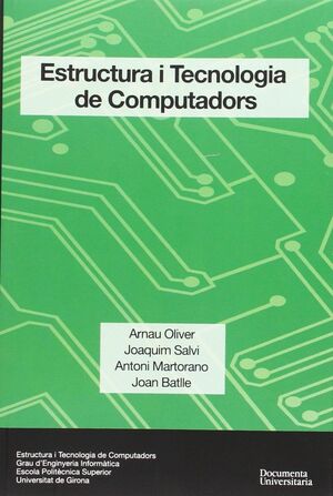 ESTRUCTURA I TECNOLOGIA DE COMPUTADORS