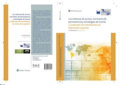 LOS SISTEMAS DE ACCESO, NORMATIVA DE PERMANENCIA Y ESTRATEGIAS DE TUTORÍA Y RETE