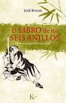 LIBRO DE LOS SEIS ANILLOS,EL. KAIROS