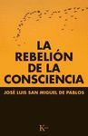 LA REBELION DE LA CONSCIENCIA