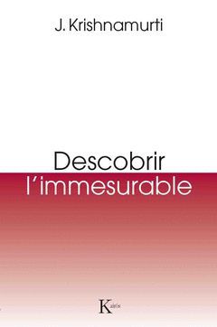 DESCOBRIR L`IMMESURABLE