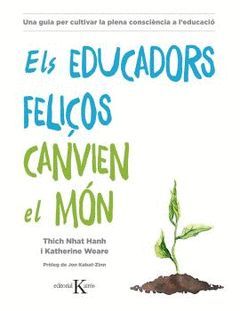 EDUCADORS FELIÇOS CANVIEN EL MÓN,ELS.KAIROS