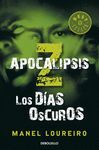 APOCALIPSIS Z-003.LOS DÍAS OSCUROS.DEBOLSILLO-810/2
