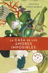 LA CASA DE LOS AMORES IMPOSIBLES