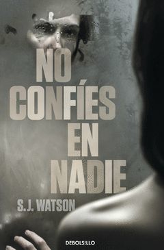 NO CONFÍES EN NADIE.DEBOLSILLO ED. LIMITADA 6,95