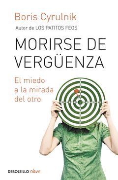 MORIRSE DE VERGÜENZA. DEBOLS-CLAVE