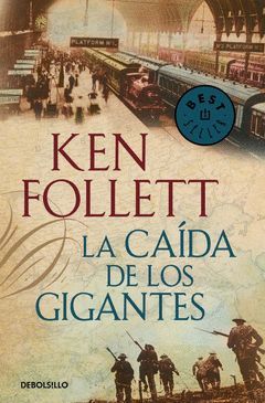 LA CAIDA DE LOS GIGANTES (THE CENTURY 1)