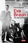 EVA BRAUN. UNA VIDA CON HITLER.DEBATE-DURA