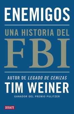 ENEMIGOS - UNA HISTORIA DEL FBI -DEBATE-DURA
