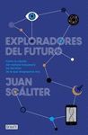 EXPLORADORES DEL FUTURO.DEBATE-RUST