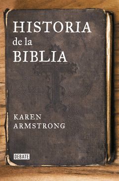 HISTORIA DE LA BIBLIA.DEBATE-RUST