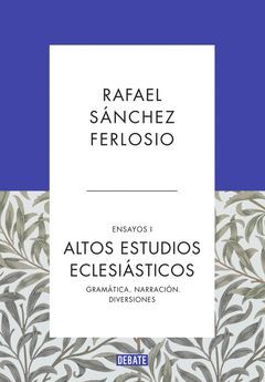 ALTOS ESTUDIOS ECLESIASTICOS.ENSAYOS-001.DEBATE-DURA