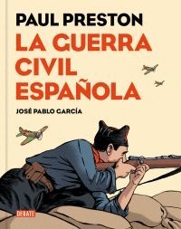 LA GUERRA CIVIL ESPAÑOLA (VERSION GRAFICA)