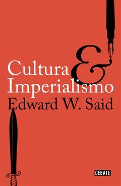 CULTURA E IMPERIALISMO.DEBATE