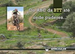 DO ABC DA BTT ATÉ ONDE PUDERES