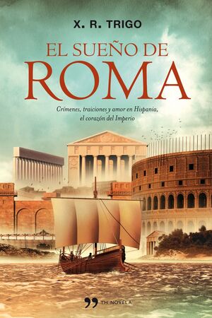 SUEÑO DE ROMA,EL. TH-NOVELA-RUST