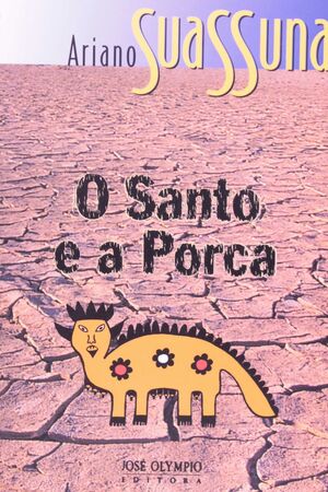 O SANTO E A PORCA
