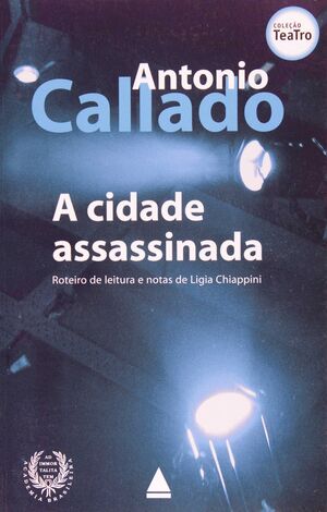 A CIDADE ASSASSINADA