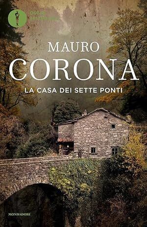LA CASA DEI SETTE PONTI