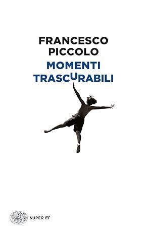 MOMENTI TRASCURABILI. VOL. 3