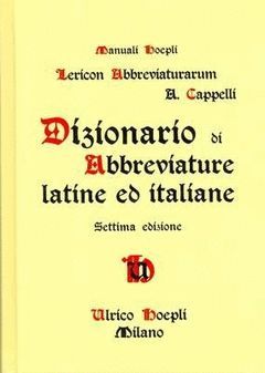 DIZIONARIO DI ABBREVIATURE LATINE ED ITALIANE
