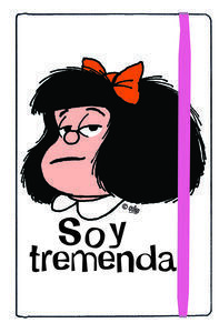 MAFALDA SOY TREMENDA CUADERNO