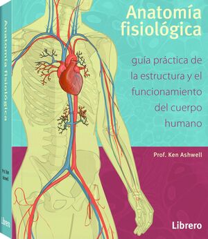ANATOMIA FISIOLOGIA BOLSILLO