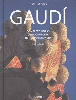 GAUDÍ . COMPLETE WORKS (EN-CAST-HOL)