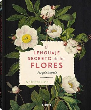 LENGUAJE DE LAS FLORES, EL
