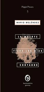 LA MUERTE TIENE LOS D¡AS CONTADOS