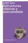 ESTRUCTURAS CLÍNICAS Y PSICOANÁLISIS 2ªED