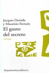 GUSTO DEL SECRETO, EL