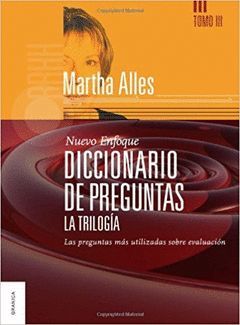 DICCIONARIO DE PREGUNTAS. LA TRILOG¡A. TOMO 3. LAS PREGUNTAS M S UTILIZADAS SOBR