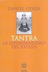 TANTRA. LA ESPONTANEIDAD DEL EXTASIS.MAITRI
