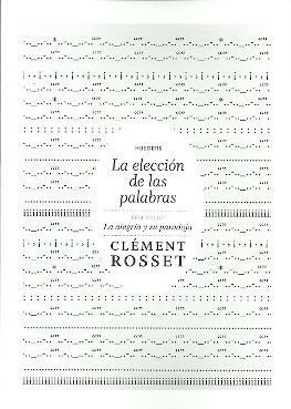 LA ELECCION DE LAS PALABRAS