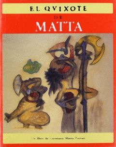 QUIJOTE DE MATTA,EL. ELECTA-RUST